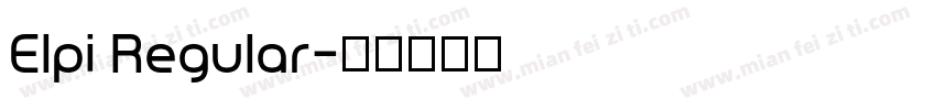 Elpi Regular字体转换